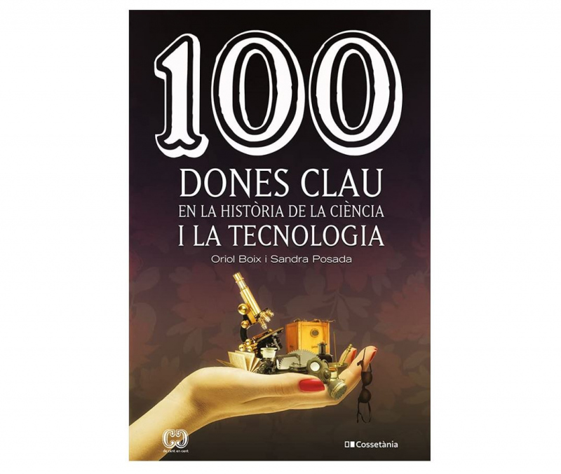 Llibro "100 dones clau en la Història de la Ciència i la Tecnologia"