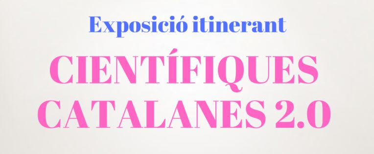 L'exposici&oacute; &ldquo;Cient&iacute;fiques Catalanes 2.0&rdquo; arriba a l'IDIBGI